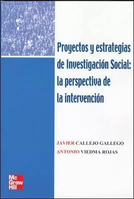 PROYECTOS Y ESTRATEGIAS INVESTIGACION SOCIAL: PERSPECTIVA INTERVE