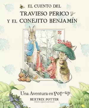 CUENTO DEL TRAVIESO PERICO Y EL CONEJITO BENJAMIN, EL