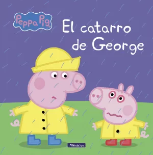 EL CATARRO DE GEORGE (PEPPA PIG. PRIMERAS LECTURAS 14)