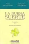 BUENA SUERTE, LA  AUDIOLIBRO 2 CD