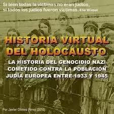 HISTORIA VIRTUAL DEL HOLOCAUSTO