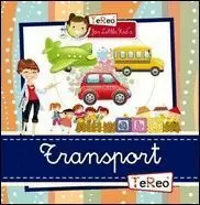 TRANSPORT. TE REO FOR LITTLE KID'S