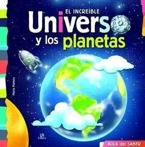 036EL INCREÍBLE UNIVERSO Y LOS PLANETAS