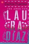 AÑOS CON LAURA DIAZ, LOS