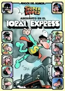 MHSL.Nº 150 ASESINATO EN EL TORAL EXPRES (COMIC)