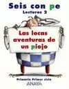 2EP LECTURAS LAS LOCAS AVENTURAS DE UN PIOJO, 2007 ANAYA