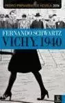VICHY 1940 (PREMIO PRIMAVERA 2006)
