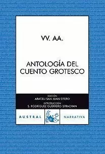 ANTOLOGIA DEL CUENTO GROTESCO