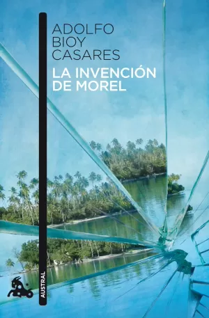 INVENCION DE MOREL, LA