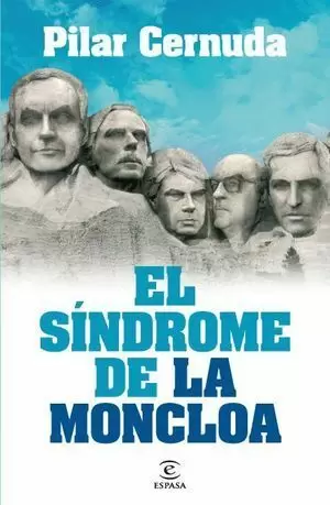 SINDROME DE LA MONCLOA, EL