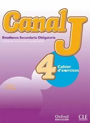 CANAL J 4. CAHIER D'EXERCICES