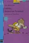 LOBITO DETECTIVE FORESTAL