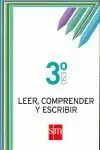 3ESO CUADERNO LEER,COMPRENDER Y ESCRIBIR 07