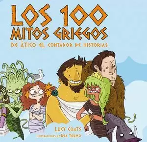 LOS 100 MITOS GRIEGOS DE ATICO EL CONTAD