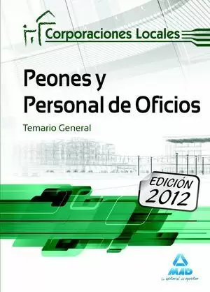 2012 TEMARIO GENERAL PEONES Y PERSONAL DE OFICIOS...
