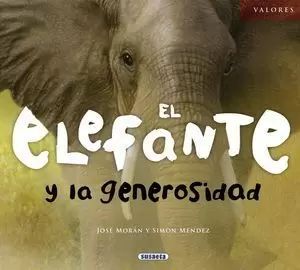 ELEFANTE Y LA GENEROSIDAD, EL