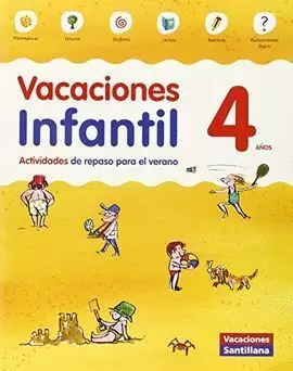 VACACIONES INFANTIL 4 AÑOS SANTILLANA 2015