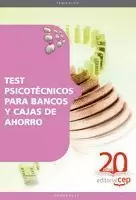 TEST PSICOTÉCNICOS PARA BANCOS Y CAJAS DE AHORRO