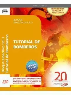 TUTORIAL DE BOMBEROS VOLUMEN I BLOQUE ESPECIFICO 2010 CEP