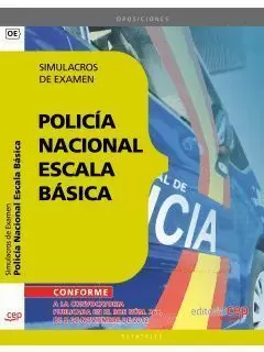 POLICÍA NACIONAL ESCALA BÁSICA SIMULACROS DE EXAMEN CEP 2013
