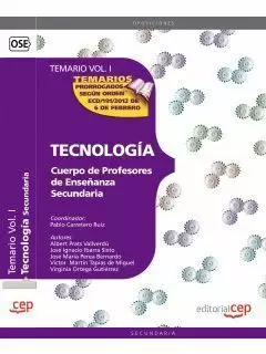TECNOLOGÍA TEMARIO I 2012 CEP CUERPO DE PROFESORES DE ENSEÑANZA SECUNDARIA