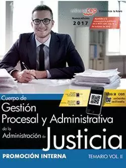 CUERPO DE GESTIÓN PROCESAL Y ADMINISTRATIVA DE LA ADMINISTRACIÓN DE JUSTICIA. PROMOCION INTERNA TEMARIO VOL. II
