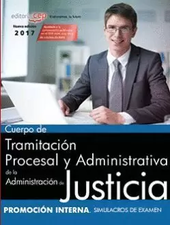 CUERPO DE TRAMITACION PROCESAL JUSTICIA PROM INTERNA SIMULACROS EXAMEN