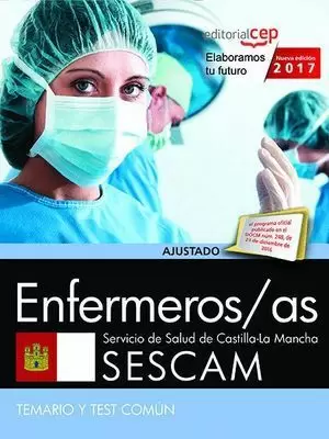 ENFERMEROS SESCAM TEMARIO COMUN Y TEST 2017 CEP