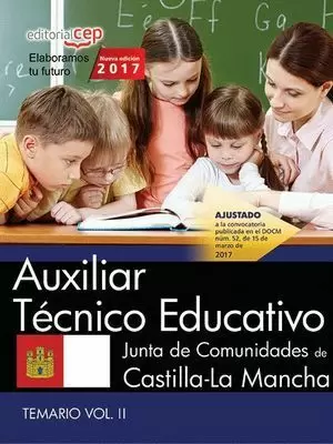 AUXILIAR TÉCNICO EDUCATIVO 2017 TEMARIO II. JUNTA DE COMUNIDADES DE CASTILLA-LA MANCHA.