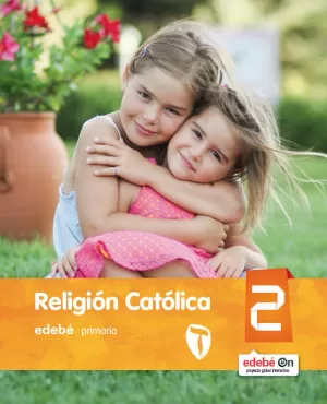 2EP RELIGIÓN CATÓLICA 2016 EDEBE
