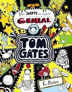 TOM GATES 7 - UNA SUERTE (UN POQUITÍN) GENIAL