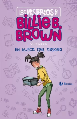 LOS MISTERIOS DE BILLIE B. BROWN 6. EN BUSCA DEL TESORO
