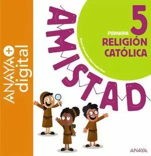 RELIGIÓN CATÓLICA 5. PRIMARIA. ANAYA + DIGITAL.