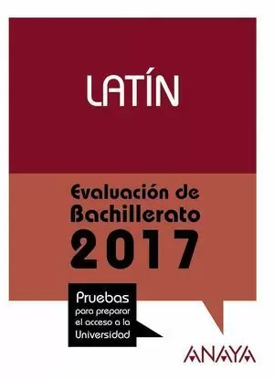 LATÍN. EVALUACION DE BACHILLERATO 2017