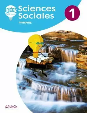 1EP SCIENCES SOCIALES 1. LIVRE DE L'ÉLÈVE 2018 ANAYA