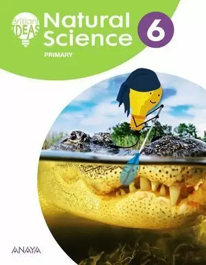 6EP NATURAL SCIENCE 6. PUPIL'S BOOK 2019 ANAYA