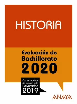 HISTORIA. EVALUACION BACHILLERATO 2020