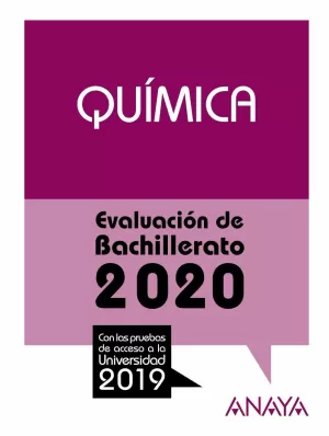 QUÍMICA. EVALUACION DE BACHILLERATO 2020