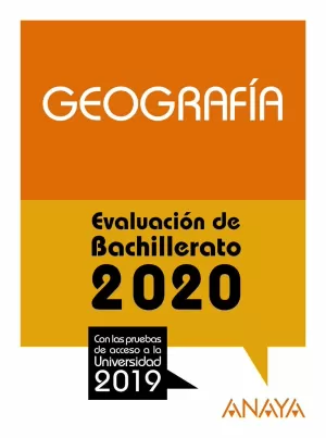 GEOGRAFÍA. EVALUACION BACHILLERATO 2020