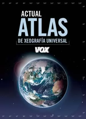 ATLAS ACTUAL DE XEOGRAFÍA UNIVERSAL / GALEGO