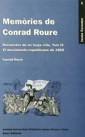 MEMORIES DE CONRAD ROURE T. IV