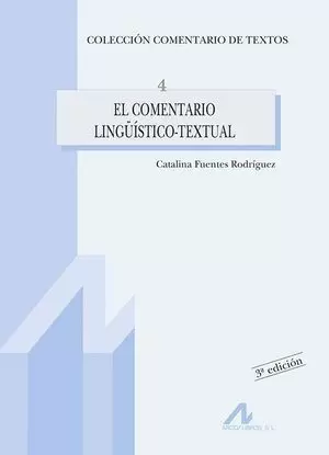 COMENTARIO LINGUISTICO TEXTUAL (4) EL