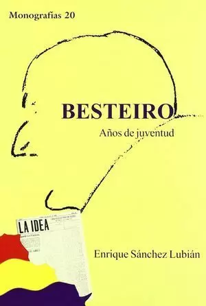 BESTEIRO AÑOS DE JUVENTUD TOLEDO 1898-1912