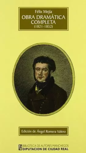 OBRA DRAMÁTICA COMPLETA (1821-1852)