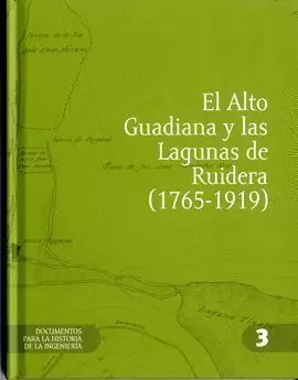 ALTO GUADIANA Y LAS LAGUNAS DE RUIDERA 1765 1919