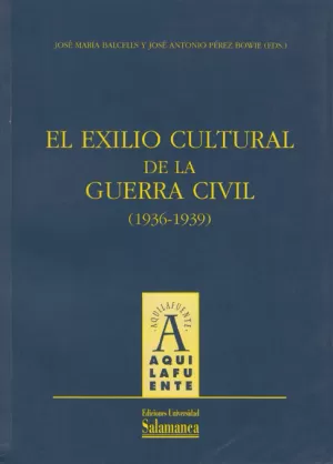 EXILIO CULTURAL GUERRA CIVIL