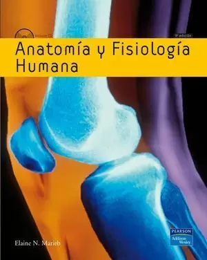 ANATOMIA Y FISIOLOGIA HUMANA 9ª EDICION PEARSON 2008