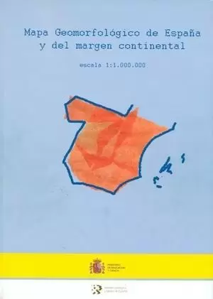 MAPA GEOMORFOLOGICO DE ESPAÑA Y DEL MARGEN CONTINENTAL