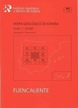MAPA GEOLÓGICO DE ESPAÑA ESCALA 1:50.000. HOJA 860, FUENCALIENTE