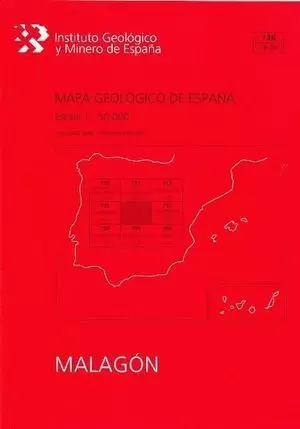 MAPA GEOLÓGICO DE ESPAÑA ESCALA 1:50.000. HOJA 736, MALAGÓN